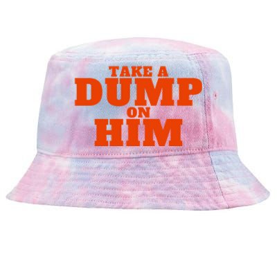 Take A Dump On Him Tie-Dyed Bucket Hat