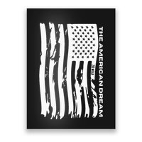 The American Dream Usa American Flag Patriotic Apparel Poster