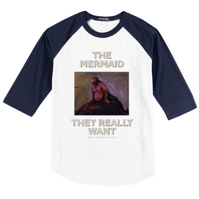 Troll Artist Dot Com The Mermaid They Really Want Baseball Sleeve Shirt