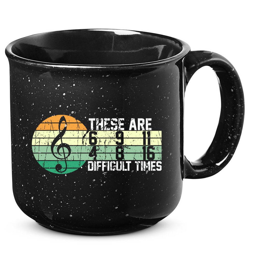 These Are Difficult Times Music Sheet Funny Band Gift Orchestra Musical Gift 15oz Campfire Ceramic Mug