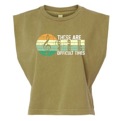 These Are Difficult Times Music Sheet Funny Band Gift Orchestra Musical Gift Garment-Dyed Women's Muscle Tee