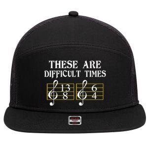 These Are Difficult Times Music 7 Panel Mesh Trucker Snapback Hat