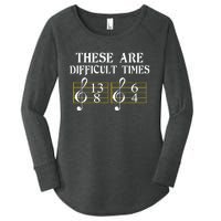 These Are Difficult Times Music Women's Perfect Tri Tunic Long Sleeve Shirt