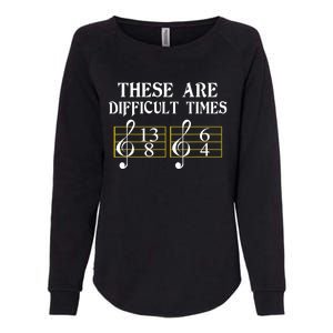 These Are Difficult Times Music Womens California Wash Sweatshirt