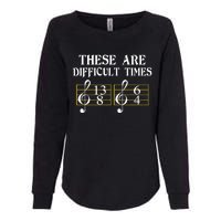 These Are Difficult Times Music Womens California Wash Sweatshirt