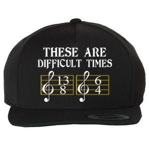 These Are Difficult Times Music Wool Snapback Cap