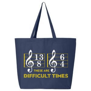 These Are Difficult Times Music Lover Gifts 25L Jumbo Tote