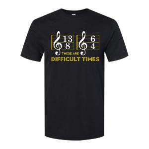 These Are Difficult Times Music Lover Gifts Softstyle CVC T-Shirt