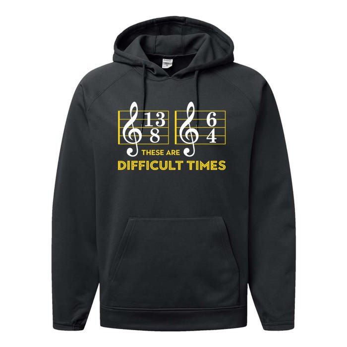 These Are Difficult Times Music Lover Gifts Performance Fleece Hoodie