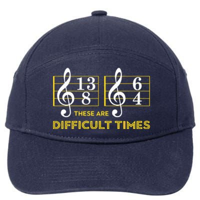 These Are Difficult Times Music Lover Gifts 7-Panel Snapback Hat