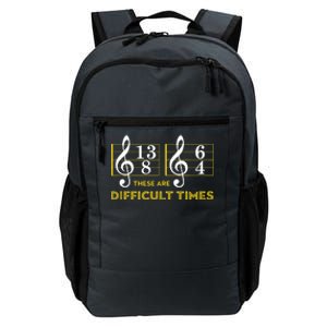 These Are Difficult Times Music Lover Gifts Daily Commute Backpack