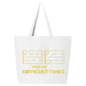 These Are Difficult Times Music Lover Gifts 25L Jumbo Tote