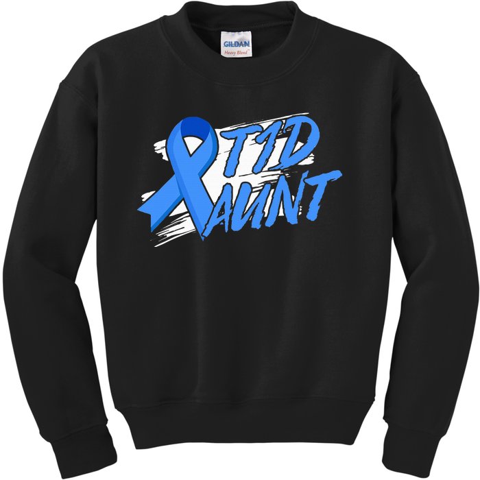 T1d Aunt Diabetic Type 1 Diabetes Awareness Kids Gift Kids Sweatshirt