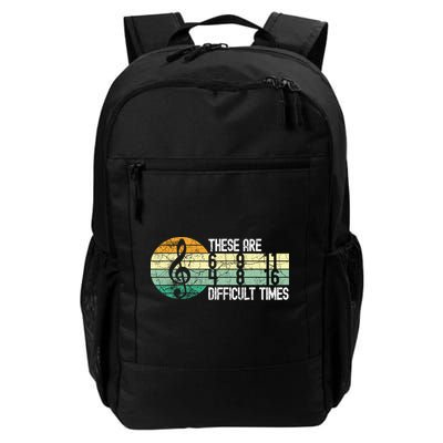 These Are Difficult Times Music Sheet Funny Band Gift Orchestra Musical Gift Backpack
