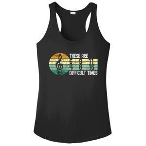 These Are Difficult Times Music Sheet Funny Band Gift Orchestra Musical Gift Ladies PosiCharge Competitor Racerback Tank