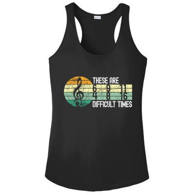 These Are Difficult Times Music Sheet Funny Band Gift Orchestra Musical Gift Ladies PosiCharge Competitor Racerback Tank