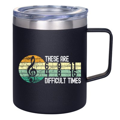 These Are Difficult Times Music Sheet Funny Band Gift Orchestra Musical Gift 12oz Stainless Steel Coffee Mug