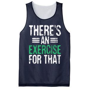 Theres An Exercise For That Physical Therapist Therapy PT Mesh Reversible Basketball Jersey Tank