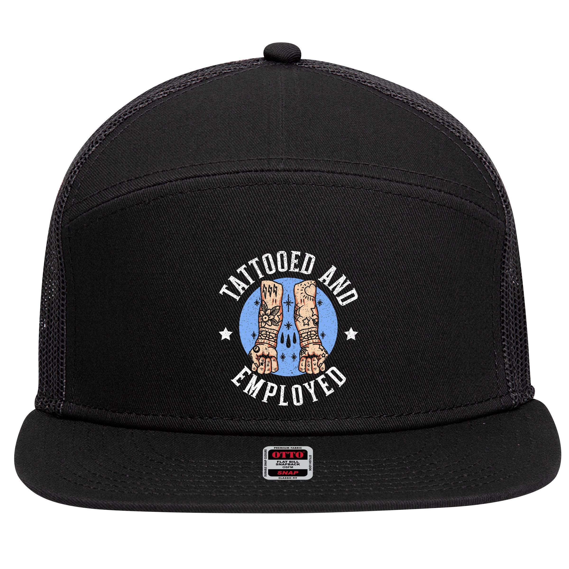 Tattooed And Employed Tattoo Lover Tattooing Ink Junkie 7 Panel Mesh Trucker Snapback Hat