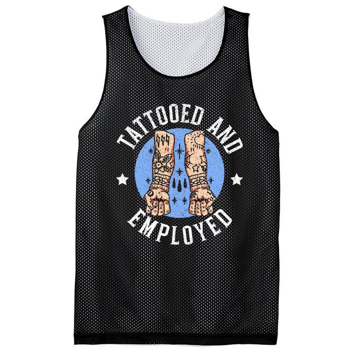 Tattooed And Employed Tattoo Lover Tattooing Ink Junkie Mesh Reversible Basketball Jersey Tank