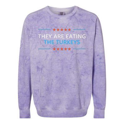 They Are Eating The Turkeys Thanksgiving Trump 2024 Humor Colorblast Crewneck Sweatshirt