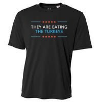 They Are Eating The Turkeys Thanksgiving Trump 2024 Humor Cooling Performance Crew T-Shirt