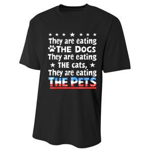 They Are Eating The Dogs The Cats The Pets Funny Trump Performance Sprint T-Shirt