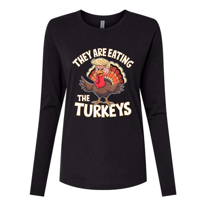 They Are Eating The Turkeys Thanksgiving Humor Womens Cotton Relaxed Long Sleeve T-Shirt