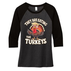 They Are Eating The Turkeys Thanksgiving Humor Women's Tri-Blend 3/4-Sleeve Raglan Shirt