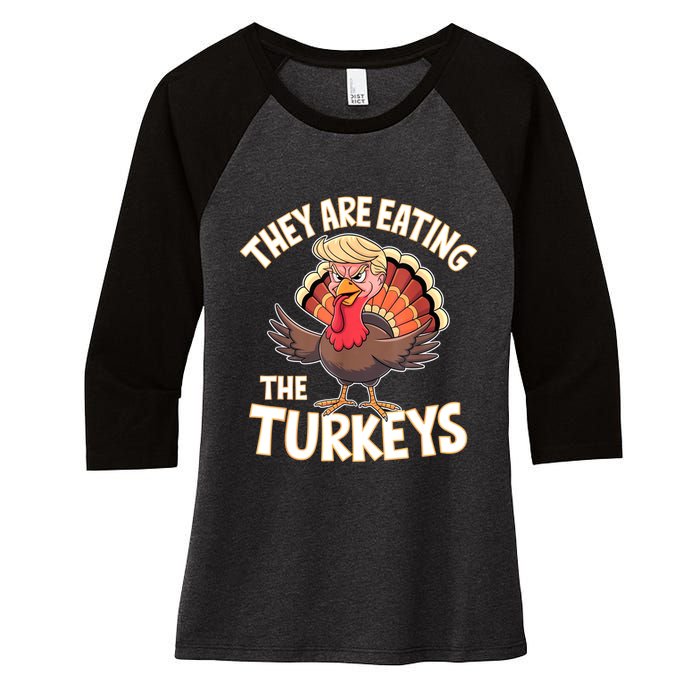 They Are Eating The Turkeys Thanksgiving Humor Women's Tri-Blend 3/4-Sleeve Raglan Shirt