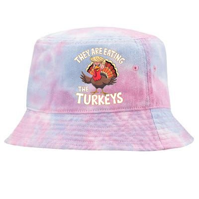 They Are Eating The Turkeys Thanksgiving Humor Tie-Dyed Bucket Hat