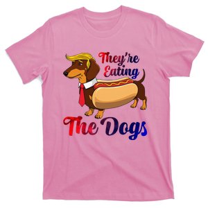 They Are Eating The Dogs Meme Dachshund Donald Trump Debate T-Shirt