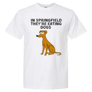 They Are Eating Dogs Trump Kamala Harris Debate Garment-Dyed Heavyweight T-Shirt