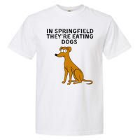 They Are Eating Dogs Trump Kamala Harris Debate Garment-Dyed Heavyweight T-Shirt