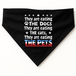 They Are Eating The Dogs The Cats The Pets Funny Trump USA-Made Doggie Bandana