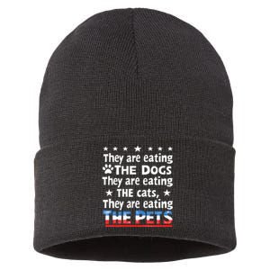 They Are Eating The Dogs The Cats The Pets Funny Trump Sustainable Knit Beanie