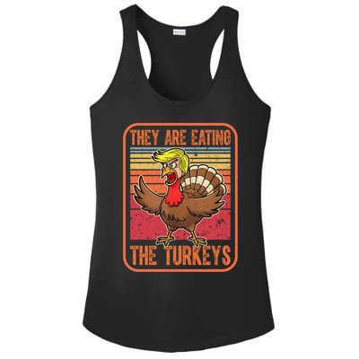 They Are Eating The Turkeys Tnaksgiving Funny Trump Kamala Gift Ladies PosiCharge Competitor Racerback Tank