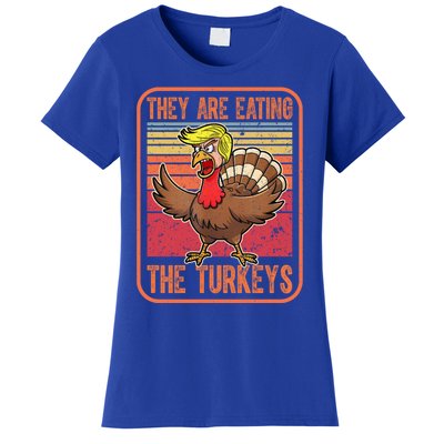 They Are Eating The Turkeys Tnaksgiving Funny Trump Kamala Gift Women's T-Shirt