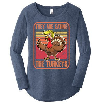 They Are Eating The Turkeys Tnaksgiving Funny Trump Kamala Gift Women's Perfect Tri Tunic Long Sleeve Shirt