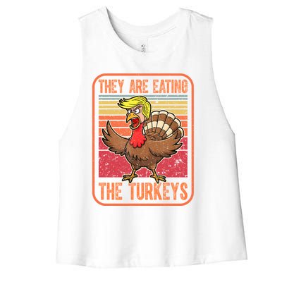 They Are Eating The Turkeys Tnaksgiving Funny Trump Kamala Gift Women's Racerback Cropped Tank