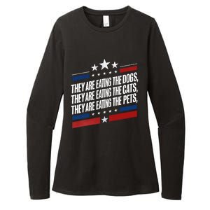 They Are Eating The Dogs The Cats The Pets Funny Trump Womens CVC Long Sleeve Shirt