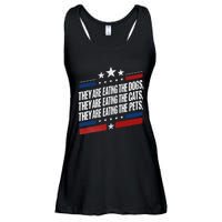 They Are Eating The Dogs The Cats The Pets Funny Trump Ladies Essential Flowy Tank