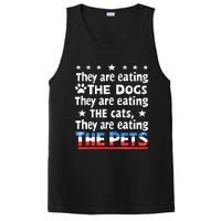 They Are Eating The Dogs The Cats The Pets Funny Trump And Kamala Debate PosiCharge Competitor Tank