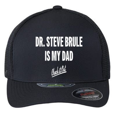 Tim And Eric Dr Steve Brule Is My Dad Check It Out Flexfit Unipanel Trucker Cap