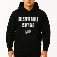 Tim And Eric Dr Steve Brule Is My Dad Check It Out Hoodie