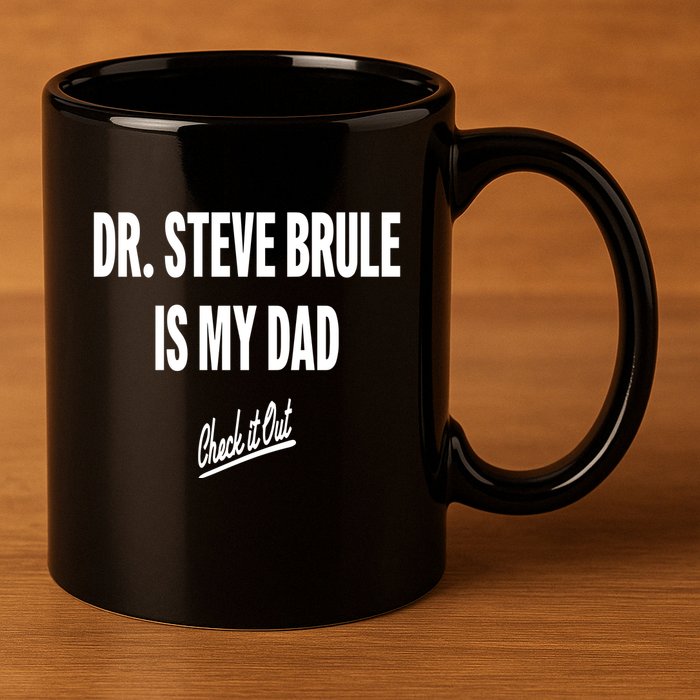 Tim And Eric Dr Steve Brule Is My Dad Check It Out 11oz C Handle Ceramic Mug