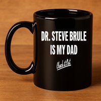 Tim And Eric Dr Steve Brule Is My Dad Check It Out 11oz C Handle Ceramic Mug