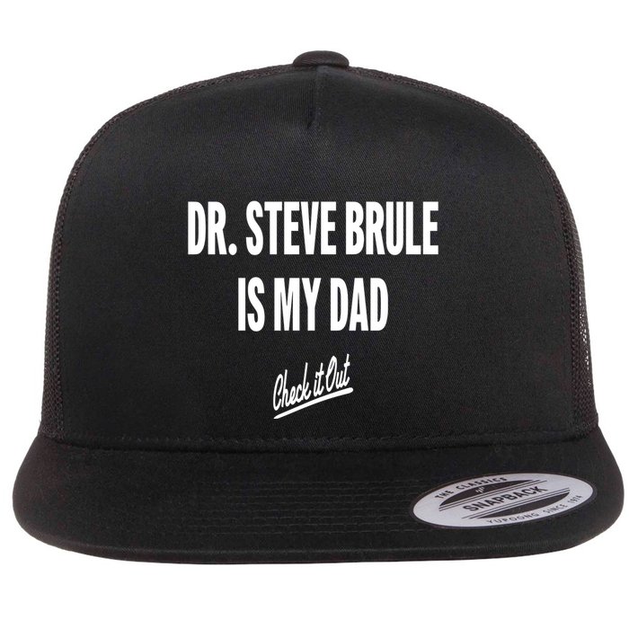 Tim And Eric Dr Steve Brule Is My Dad Check It Out Flatbill Hat