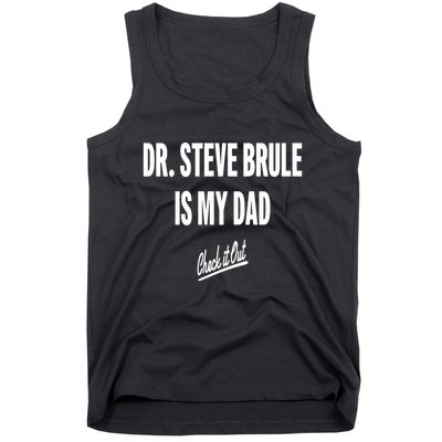 Tim And Eric Dr Steve Brule Is My Dad Check It Out Tank Top