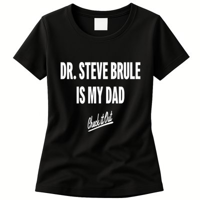 Tim And Eric Dr Steve Brule Is My Dad Check It Out Womens T-Shirt